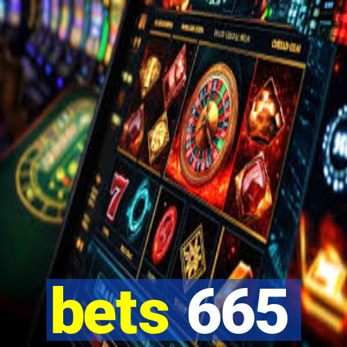 bets 665